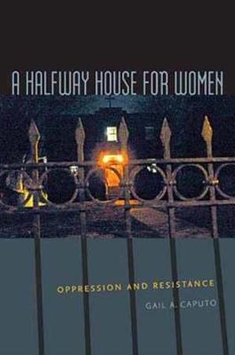 A Halfway House for Women (Paperback)