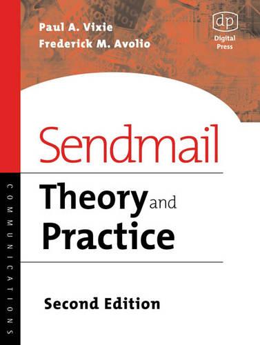 Sendmail: Theory and Practice (Paperback)