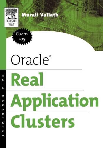 Oracle Real Application Clusters (Paperback)
