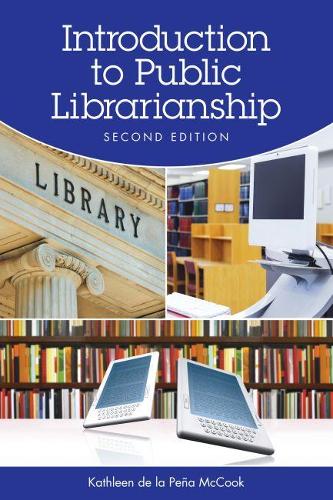 Introduction to Public Librarianship (Paperback)