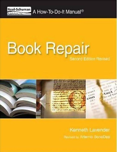 Book Repair: a How-to-do-it Manual (Paperback)