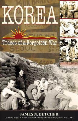 Korea: Traces of a Forgotten War: Traces of a Forgotten War (Paperback)