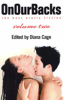 On Our Backs: v. 2: The Best Erotic Fiction (Paperback)