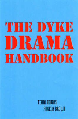 Dyke Drama (Paperback)
