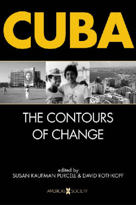 Cuba: The Contours of Change (Paperback)