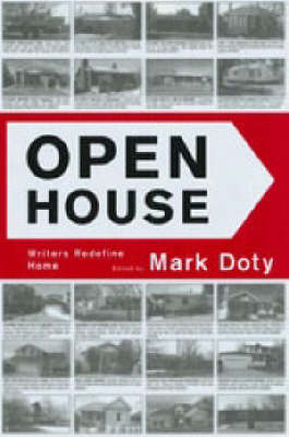 Open House: Writers Redefine Home (Paperback)