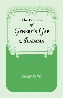 The Families of Genery's Gap, Alabama (Paperback)