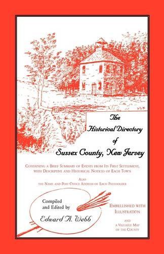 The Historical Directory of Sussex County, New Jersey (Paperback)