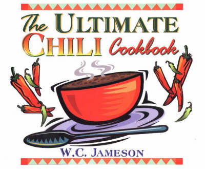 The Ultimate Chili Cookbook (Paperback)