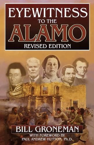 Eyewitness to the Alamo (Paperback)