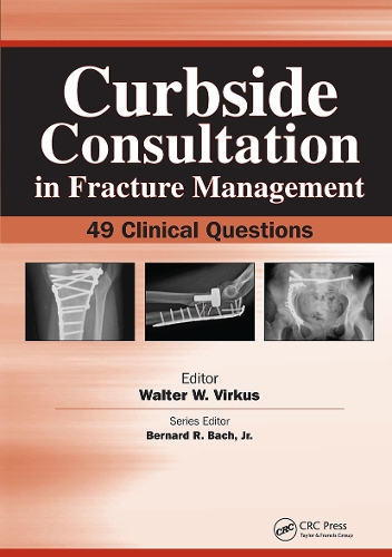 Curbside Consultation in Fracture Management: 49 Clinical Questions (Paperback)
