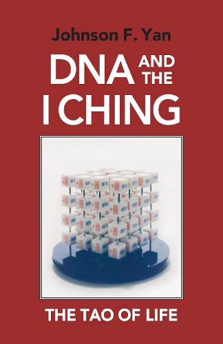 Dna And The I Ching (Paperback)