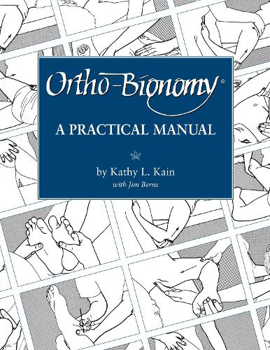 Ortho-Bionomy (Paperback)