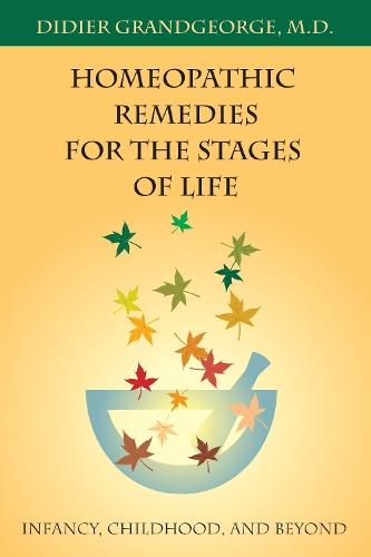 Homeopathic Remedies Stages (Paperback)