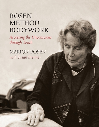 Rosen Method Bodywork (Paperback)