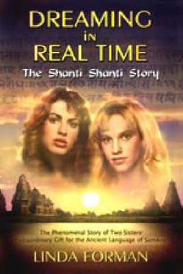 Dreaming in Realtime: The Shanti Shanti Story (Paperback)