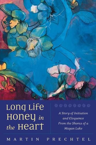 Long Life, Honey in the Heart (Paperback)