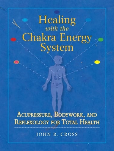 Healing W/Chakra Energy (Paperback)