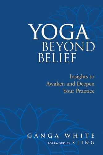 Yoga Beyond Belief (Paperback)