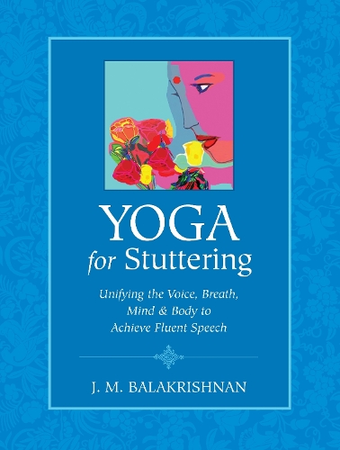 Yoga For Stuttering (Paperback)