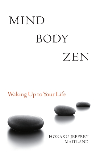 Mind Body Zen (Paperback)