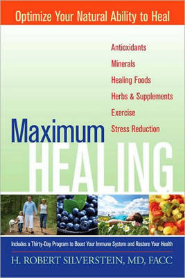 Maximum Healing (Paperback)