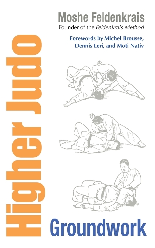 Higher Judo: Groundwork (Paperback)
