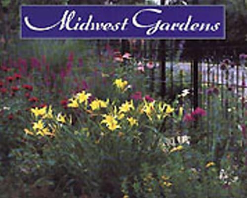 Midwest Gardens (Hardback)