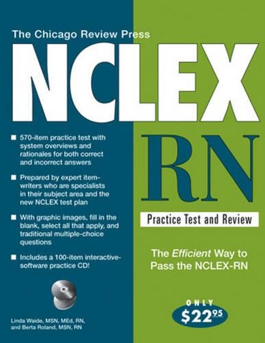 Chicago Review Press NCLEX-RN Practice Test & Review: 3rd Edition (Paperback)