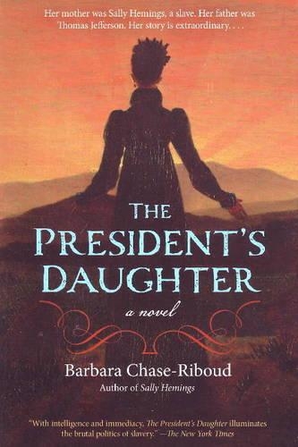 The President's Daughter: A Novel (Paperback)