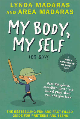 My Body, My Self for Boys: Revised Edition - What's Happening to My Body? (Paperback)
