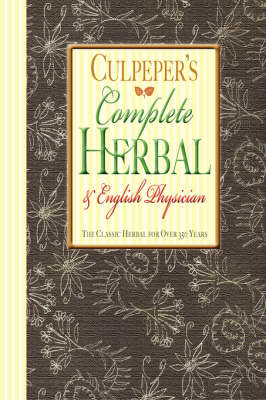 Culpeper S Complete Herbal Amp English Physician By Nicholas