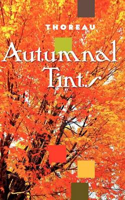 Autumnal Tints (Paperback)
