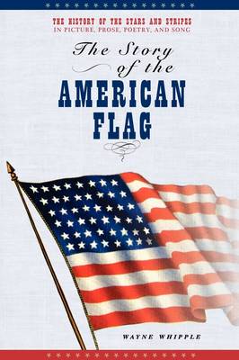 The Story of the American Flag (Paperback)