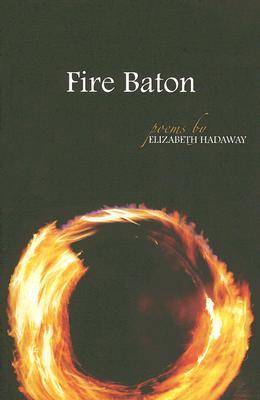 Fire Baton (Paperback)