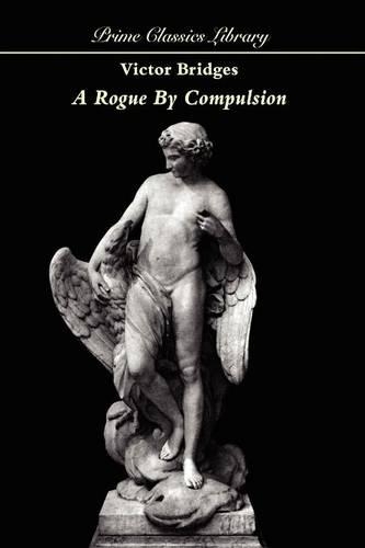 A Rogue by Comparison (Paperback)