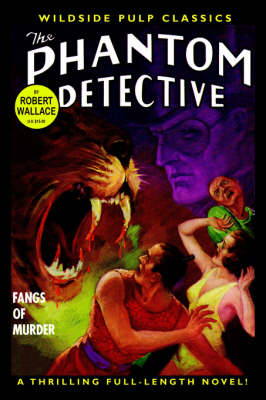 The Phantom Detective: Fangs of Murder (Paperback)