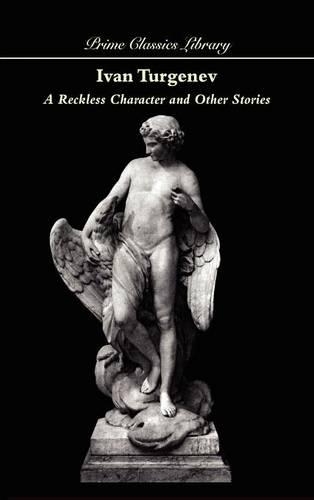 A Reckless Character and Other Stories (Hardback)
