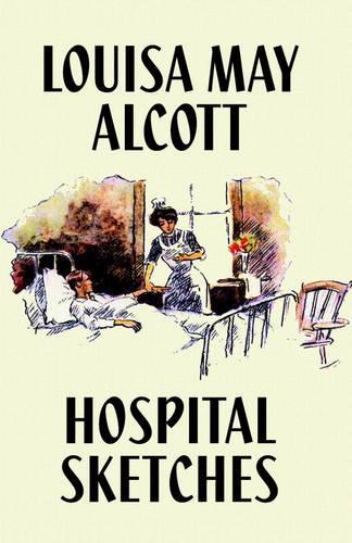Hospital Sketches (Paperback)