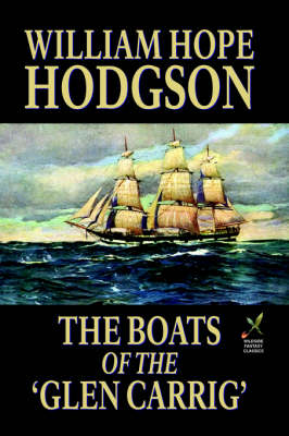 The Boats of the 'Glen Carrig' (Paperback)