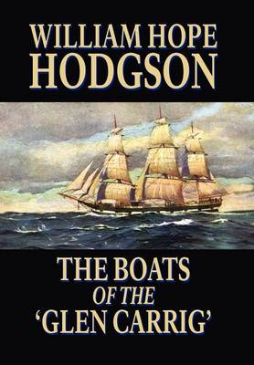 The Boats of the 'Glen Carrig' (Hardback)