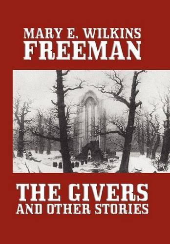 The Givers and Other Stories (Hardback)