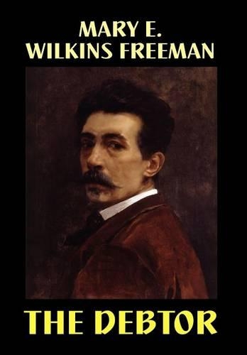 The Debtor (Hardback)