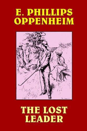 The Lost Leader (Hardback)