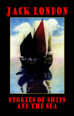 Stories of Ships and the Sea (Paperback)
