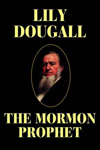 The Mormon Prophet (Paperback)