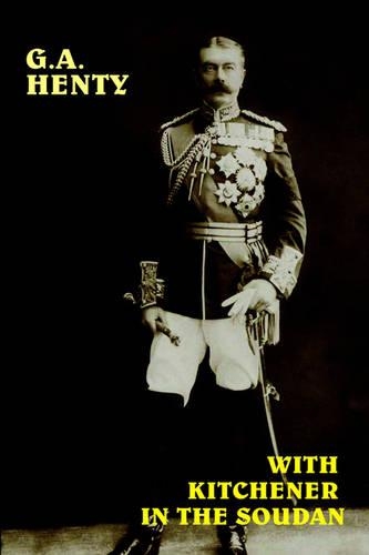 With Kitchener in the Soudan (Paperback)