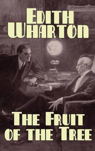 The Fruit of the Tree (Hardback)