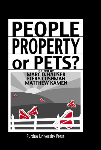 People, Property, or Pets? (Hardback)