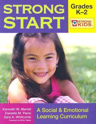 Strong Start - Pre-K: A Social and Emotional Learning Curriculum